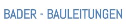 Bader Bauleitungen GmbH Bader Marcel
